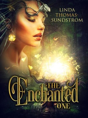cover image of The Enchanted One
